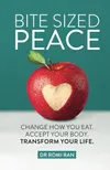 Bite Sized Peace: Change How...