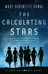 The Calculating Stars: A Lady...