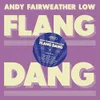 Flang Dang [VINYL]