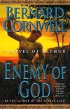 Enemy of God: A Novel of...