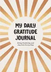 My Daily Gratitude Journal:...