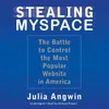 Stealing MySpace: The Battle...