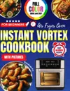 Instant Vortex Air Fryer Oven...