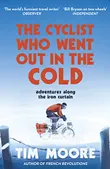 The Cyclist Who Went Out in...