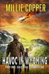 Caldwell's Homestead: Havoc...