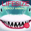 Lifesize Deadly Animals Sophy...