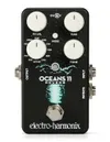 Electro Harmonix Oceans 11...