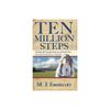 Ten Million Steps - by M J...