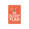 The Bump Plan - by Hollie...