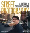 Street Photography: A History...