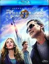 Tomorrowland - Il mondo di...