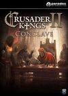 Crusader Kings II: Conclave...