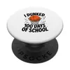 Basketball I Dunked 100 Days...