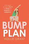 The Bump Plan: Your guide to...