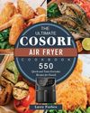 The Ultimate Cosori Air Fryer...