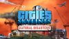 Cities: Skylines - Natural...