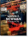 Marvin E. Newman. Photographs...