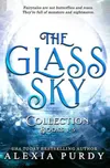 The Glass Sky Collection...