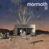 Mammoth II [VINYL]