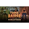 Tomb Raider I-III Remastered...