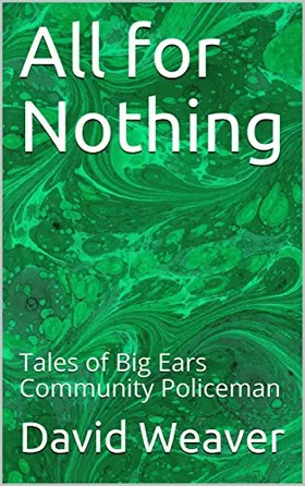 All for Nothing: Tales of Big...