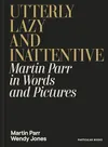 Utterly Lazy and Inattentive...