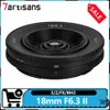 7artisans 18mm F6.3 II Manual...