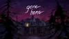 Gone Home - Nintendo Switch...