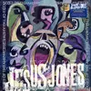 Jesus Jones: Some Of The...