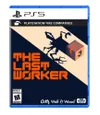 The Last Worker - PlayStation...