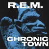 Chronic Town