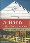 A Barn in New England: Making...