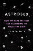 Astrosex: How to Have The...