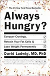 Always Hungry?: Conquer...