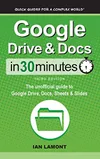 Google Drive & Docs In 30...