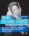 Doing Cultural Studies: The...