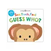 See, Touch, Feel: Guess Who?...