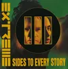 III Sides To Every Story...