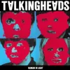 Talking Heads - Remain In...