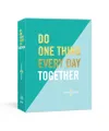 Do One Thing Every Day...