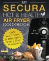 My SECURA Hot & Healthy Air...