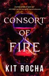 Consort of Fire Kit Rocha...