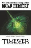 Timeweb: Book 1 of the...
