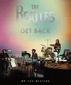 The Beatles: Get Back: By The...