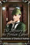 Sherlock Holmes: The Mystery...