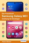 Das Praxisbuch Samsung Galaxy...