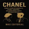 CHANEL: COMO A VISÃƒO DE...
