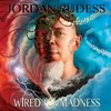 Wired For Madness