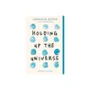 Holding Up the Universe by...