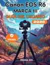CANON EOS R6 MARK III GU&Iacute;A...